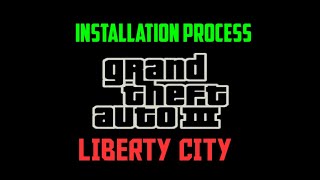 How To Install GTA-3 Liberty City ||Technetic screenshot 1