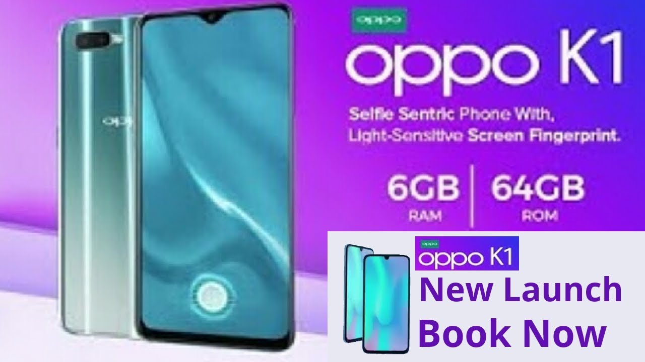 OPPO K1 first Look, Price, Specifications, Review