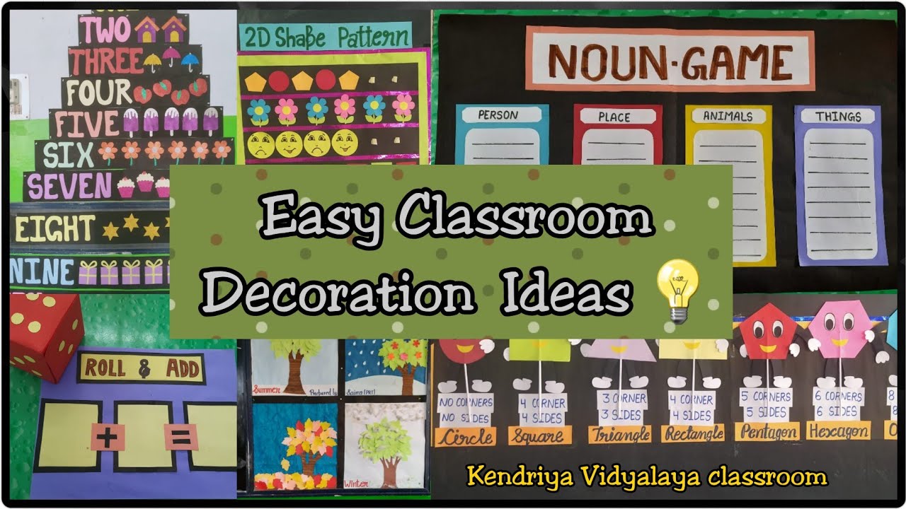 Easy Classroom Decoration Ideas || KENDRIYA Vidyalaya Classroom || Easy ...
