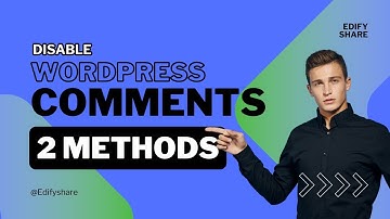 Learn How to Disable Comments in WordPress: Tips, Tricks, and Practical Guides for Beginners in 2024