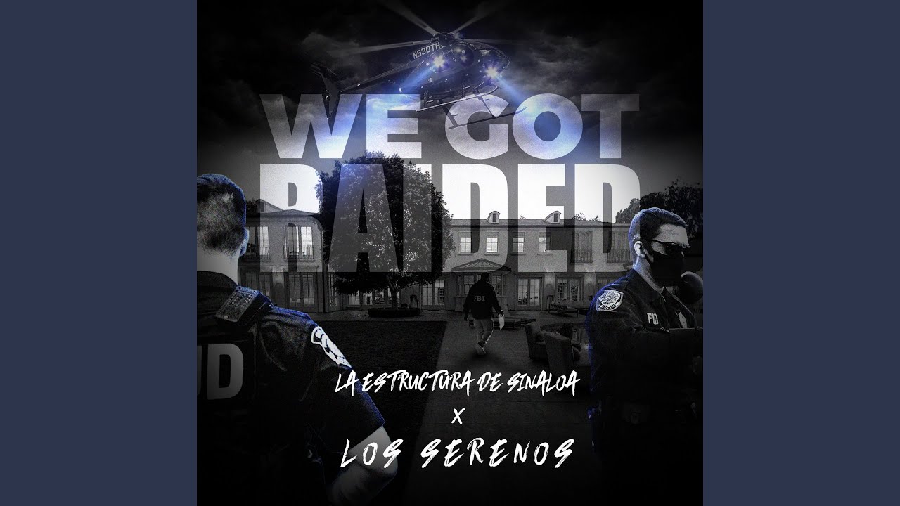 We Got Raided (En Vivo)