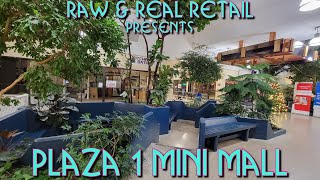Plaza 1 Mini Mall Raw - Raw & Real Retail