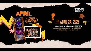 Spontaneity April Showcase (2026)