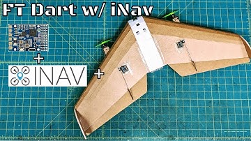 FT Dart with iNav