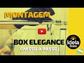 Box Elegance Ideia Glass | Montagem passo a passo