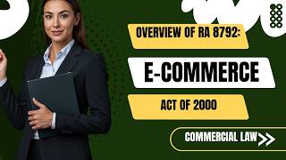 Overview of the E-Commerce Act of 2000 - R.A. No. 8792
