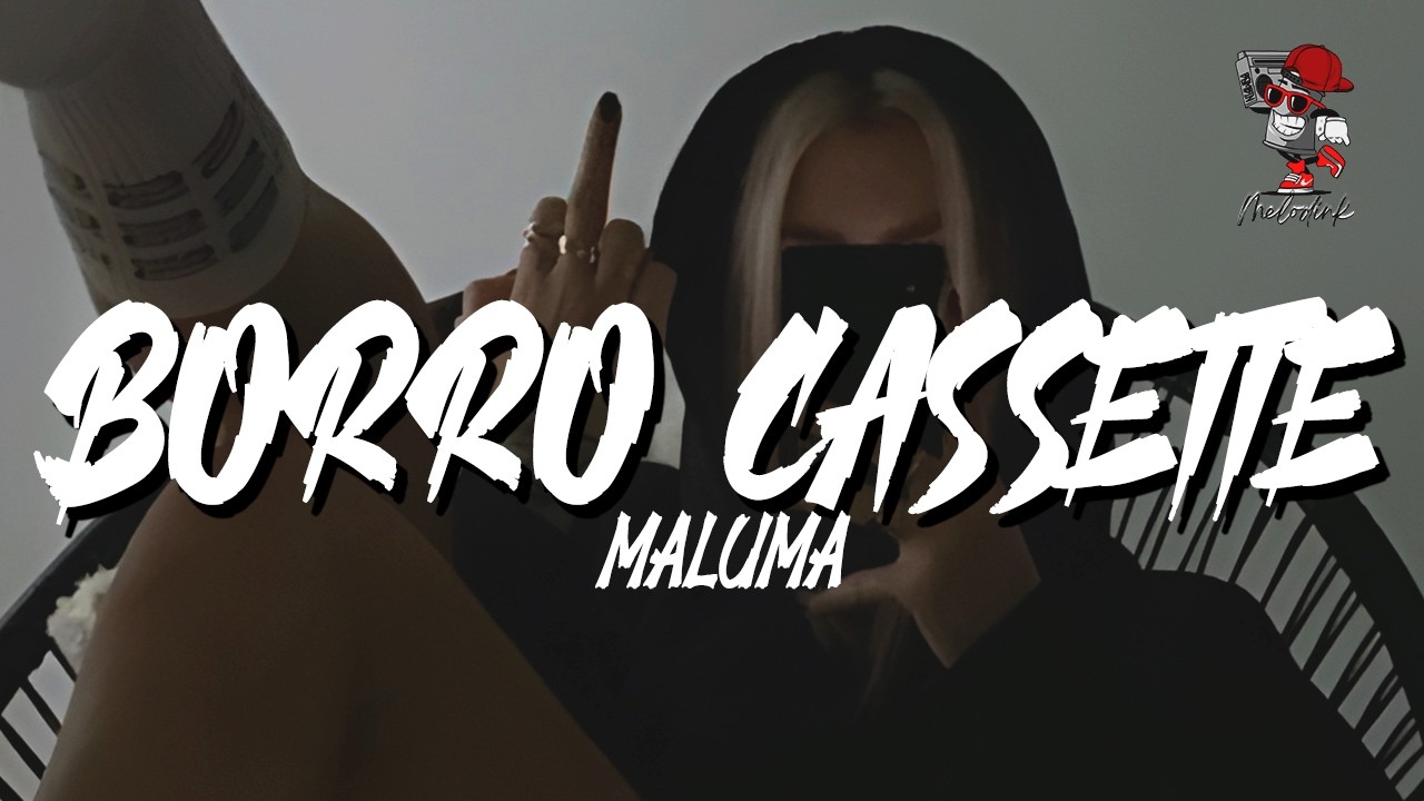 Maluma - Borro Cassette (Letra)