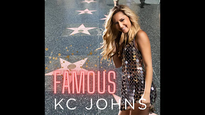 "Famous" (Official Music Video)  KC Johns   Septem...