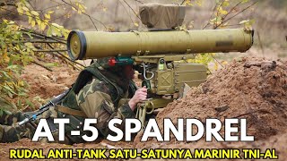 AT-5 Spandrel, Rudal Anti-Tank Satu-Satunya Punya Marinir TNI-AL