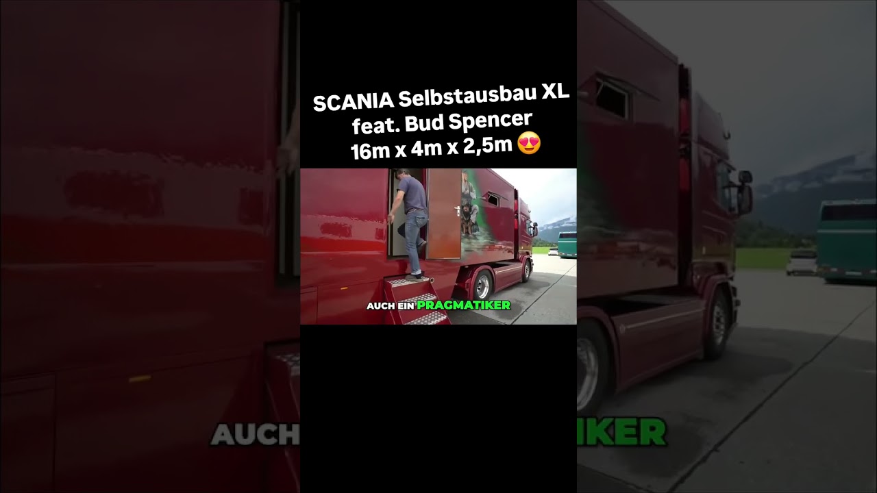 SCANIA Selbstausbau XL feat. Bud Spencer 16m x 4m x 2,5m #wohnmobil #vanlife #camping #werbung