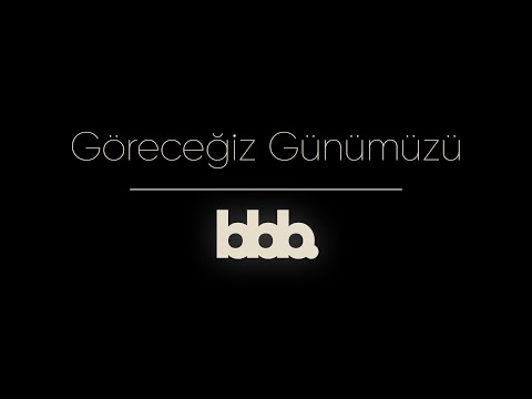 Boş Boş Bakanlar - Göreceğiz Günümüzü