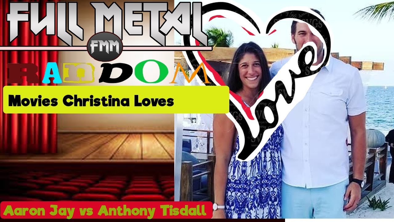 Full Metal Random: Movies That Christina Loves