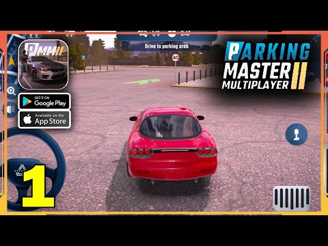 Parking Master Multiplayer 2 Gameplay Walkthrough (Android, iOS) - Part 1