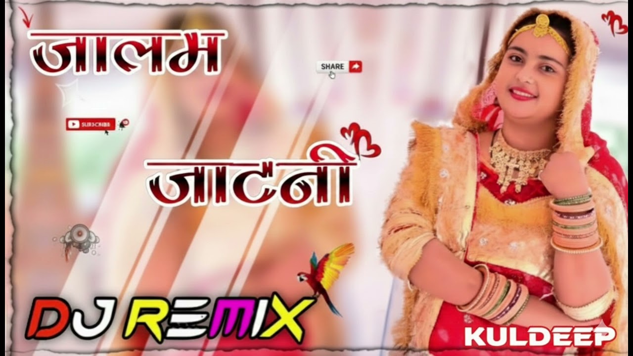 jalam_jaatni_dj_remix_song__dj_kuldeep_marothiya__rajsthani_song_