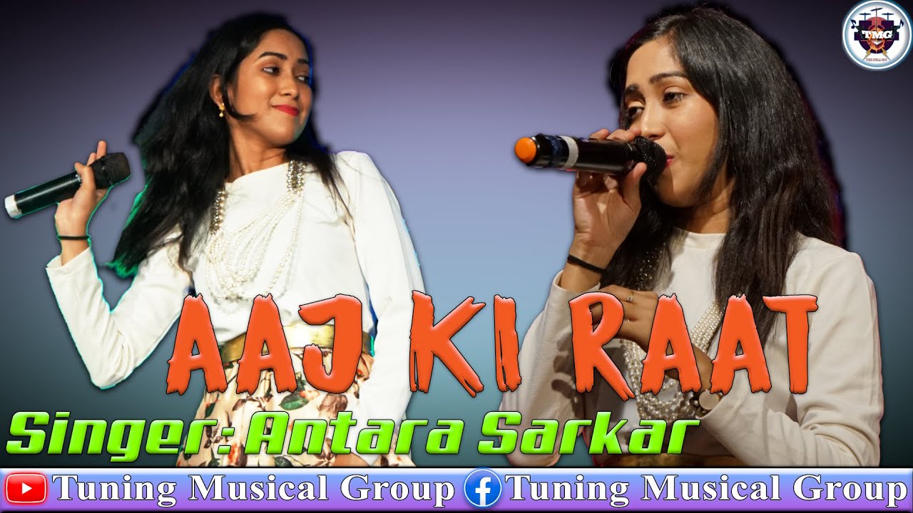 Aaj Ki Raat | Stree 2 | Tamannaah Bhatia | Madhubanti | Divya | Live Sing By Antara Sarkar