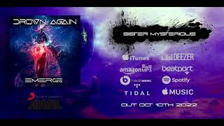 Drown Again - Sister Mysterious