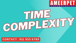 Time Complexity in DSA | Data structures Training | Ameerpet Technologies | By Srinivas