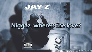 Jay-Z - Heart of the City (Ain’t No Love) #Lyrics #jayz