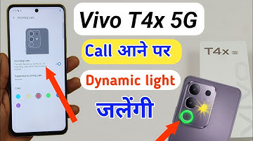 Vivo t4x 5g me call dynamic light kaise jalaye / Vivo t4x 5g ring light setting