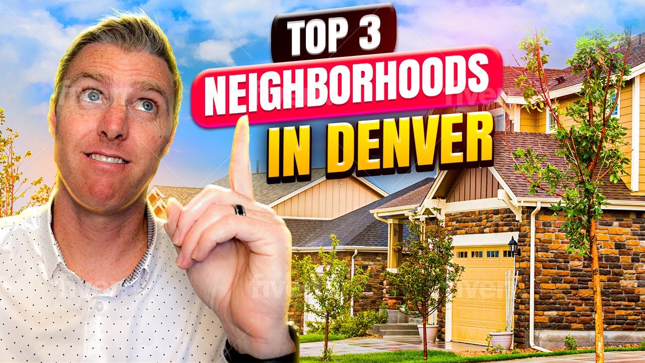 Best of the Best TOP 3 neighborhoods in DENVER for Families