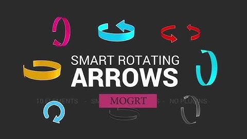 Smart Rotating Arrows Toolkit Motion Graphics Templates