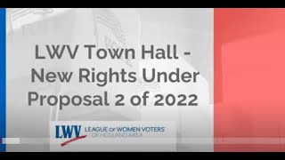 Town Hall - New Voting Rights (Prop 2 of 2022)