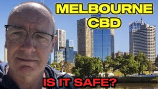 I Visited Melbourne’s CBD: Is It Safe? 🇦🇺