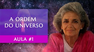 Aula #1 - A Ordem do Universo - Astrologia -  Maria Fl&aacute;via de Monsaraz