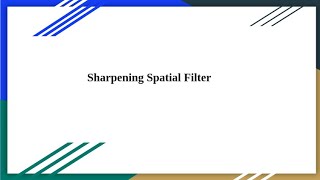 Sharpening Spatial Filter in Digital ImageProcessing#SharpeningFilter#SpatialFilter#LaplacianFilter