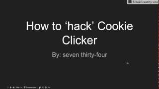 How to 'hack' cookie clicker by orteil.dashnet