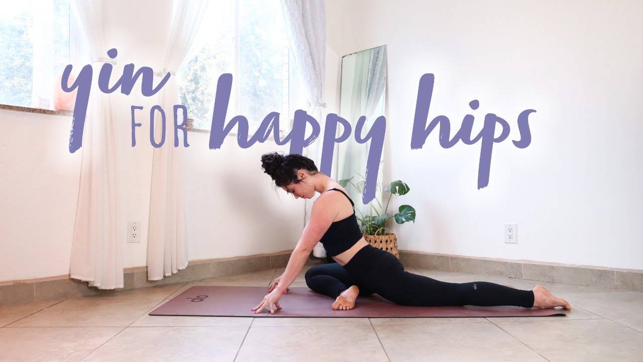 Happy Hips 🐸 30 Minute Yin Yoga Sequence for Hip Opening + Release ...