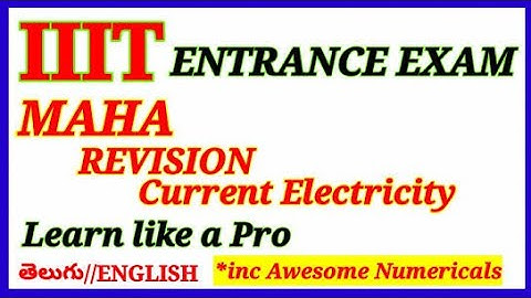 IIIT ENTRANCE EXAM REVISION with MODEL NUMERICALS|SCIENCE|CURRENT ELECTICITY| APIIITS|