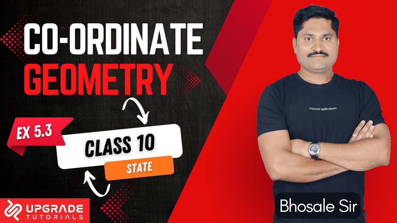 5. Co-ordinate Geometry | Class 10 State Geometry | MH Board | Ex 5.3  By Bhosale Sir