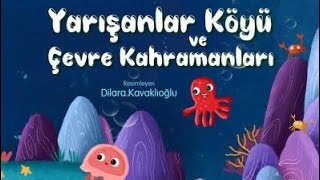 Yarışanlar köyü ve çevre kahramanları #seslimasal#turkishstory#türkçemasallar#çevremasalları#hikaye