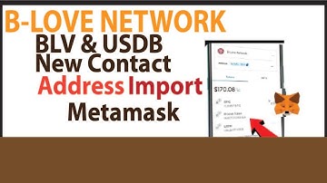 New Contact Address BLV & USDB Import Metamask Full Process !