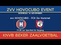 2019-11-16 Zaalvoetbal, Beker, Hovocubo-FCK De Hommel, hele wedstrijd, Full HD, 50fps