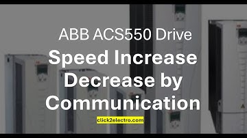 ABB ACS550 drive speed reference from communication parameter & progrmming