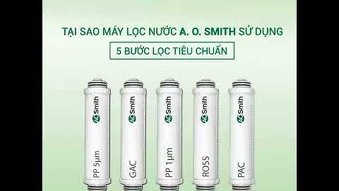 Máy lọc nước nhập khẩu cao cấp AO Smith   công nghệ vượt trội 1