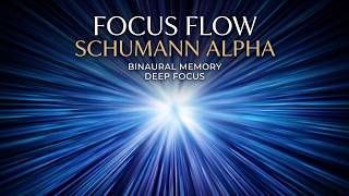 SCHUMANN RESONANCE + ALPHA WAVES 🧠 Brain Activation for Deep Focus and Memorization
