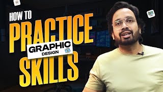 How to Practice Graphic Design Skills | Tips For Graphic Designer-HINDI  (Part 2)