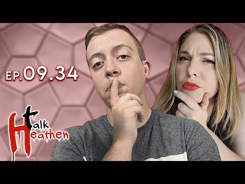 Talk Heathen 09.34 With Dr. Ben And Sofia Spina