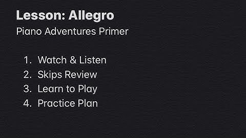 Piano Lesson: Allegro - Piano Adventures Primer