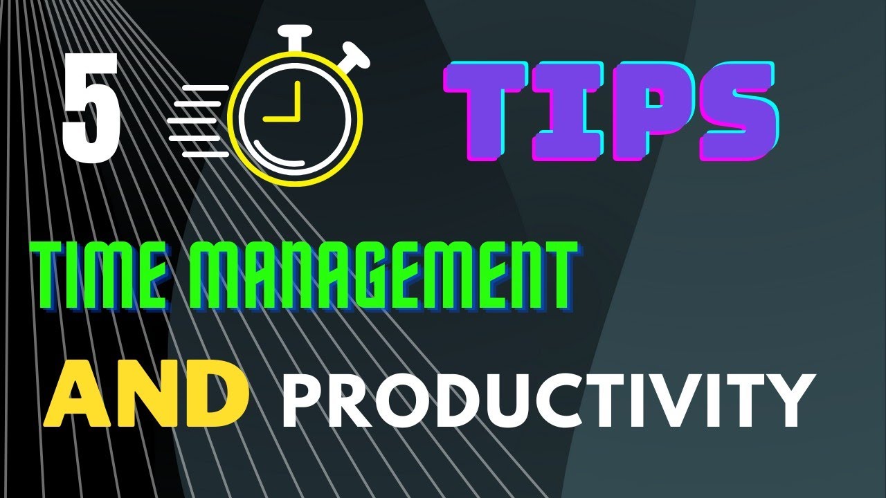 5 TIPS OF TIME MANAGEMENT AND PRODUCTIVITY. |ARG|