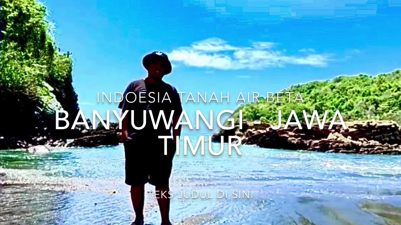 BANYUWANGI - JAWA TIMUR 