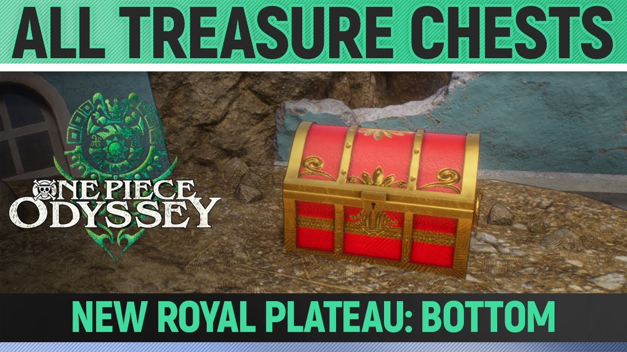 One Piece Odyssey All Treasure Chests New Royal Plateau Bottom 🏆