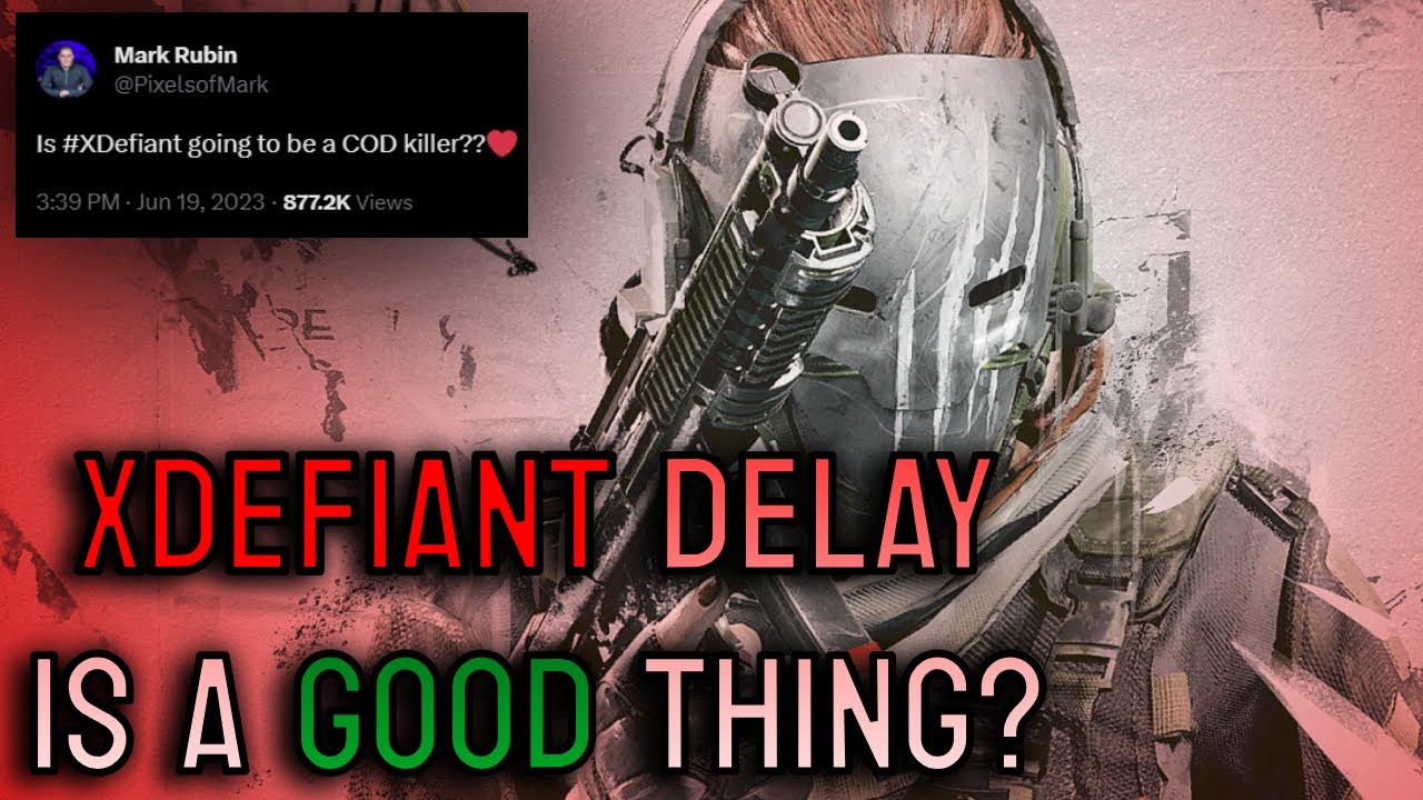 XDefiant Delay is Good News!