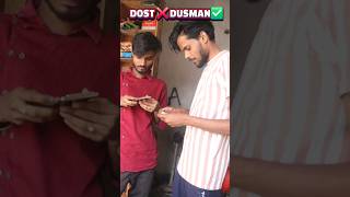 Dost hai ya dusman....#shortsvideo #comedy #funny #shavan