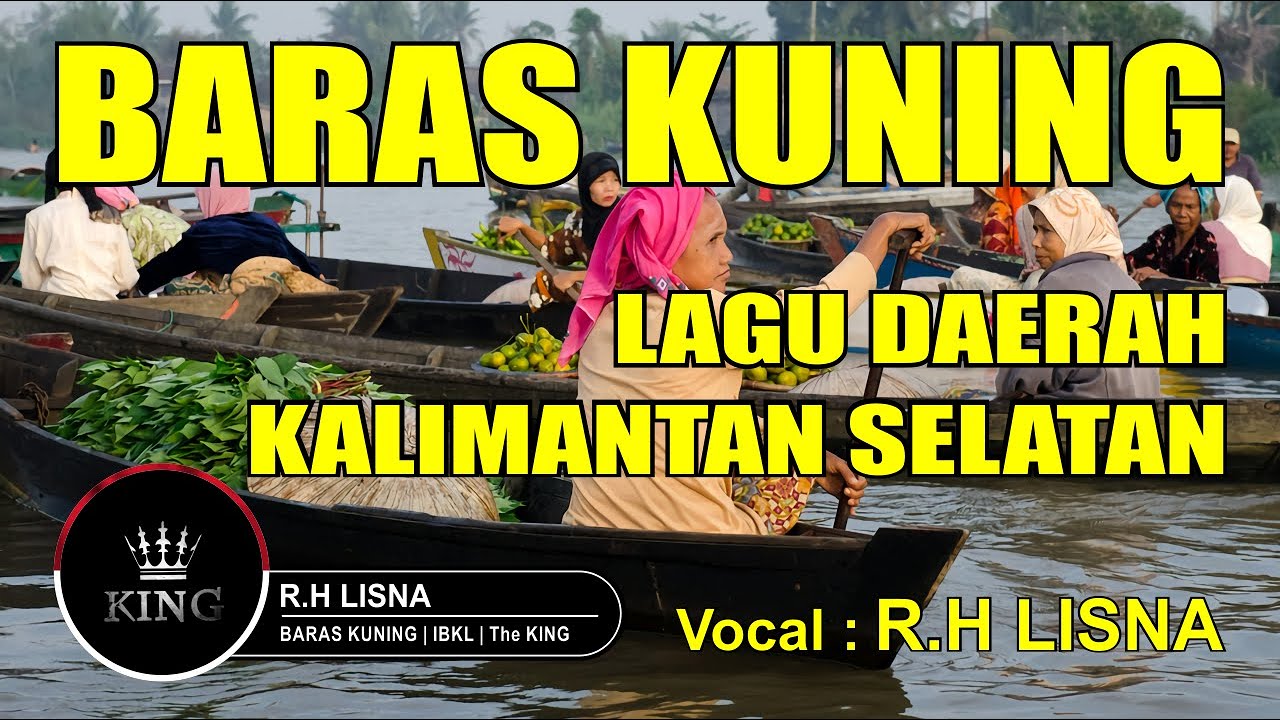 Baras Kuning Lagu Banjar | Ciptaan : Rasni/Dino | Cover R.H LISNA @ 2022