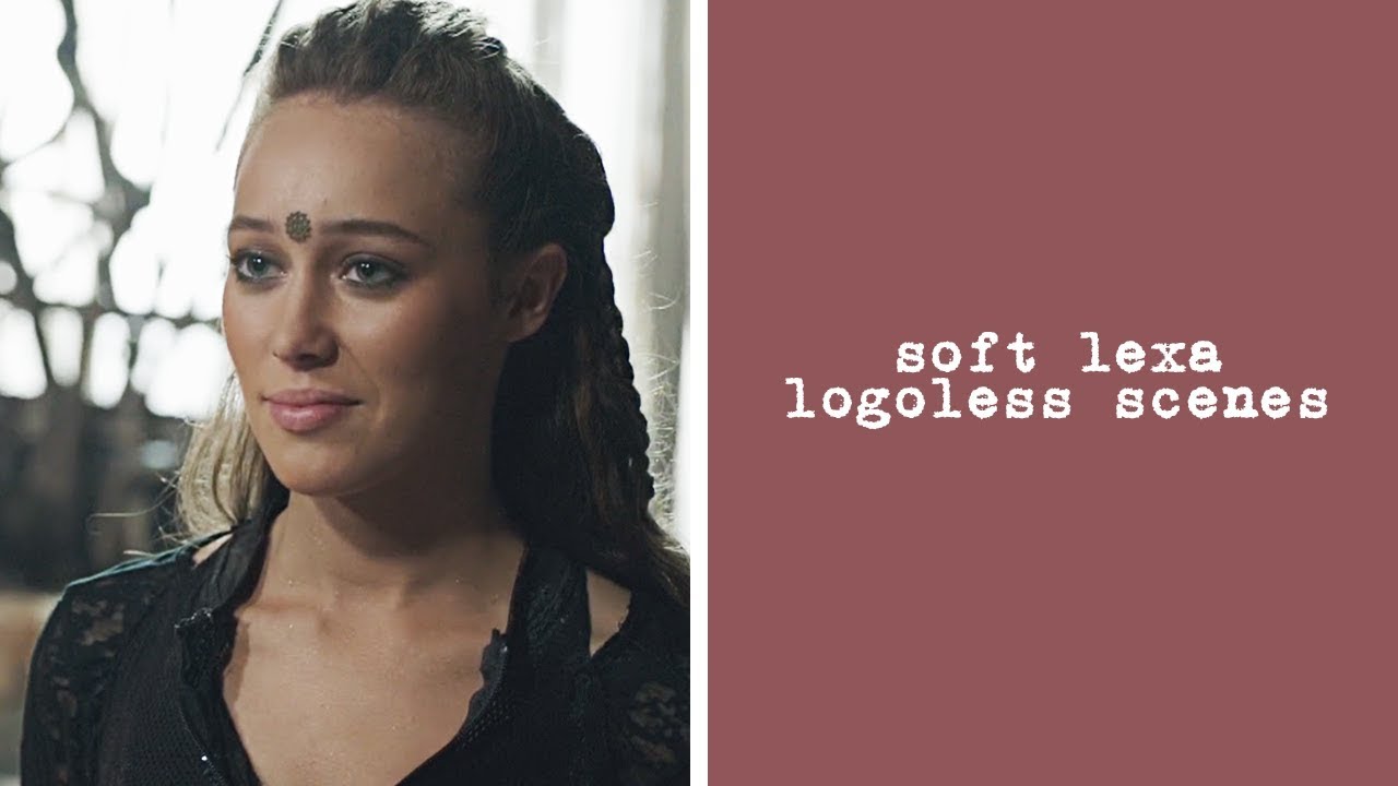 soft lexa scenes | logoless 1080p