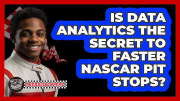 Is Data Analytics The Secret To Faster NASCAR Pit Stops? - The Racing Xpert